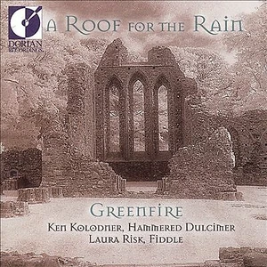 Greenfire - Roof for the Rain (CD 2001) - Bild 1 von 3