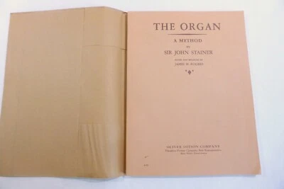 John Stainer The Organ Manual Principles Playing For Beginners SC 1910 - Image 1 of 4