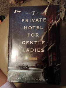 A Private Hotel for Gentle Ladies by Ellen Cooney (2005, Hardcover) - Bild 1 von 4