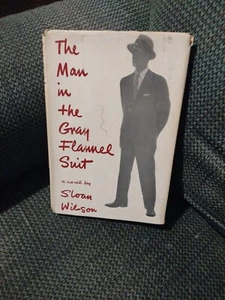 The Man In The Gray Flannel Suit By Sloan Wilson; HCDJ ( 1955) BCE - Picture 1 of 5