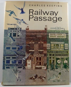 Railway Passage by Charles Keeping 1974 HC DJ childrens vintage picture book - Picture 1 of 17