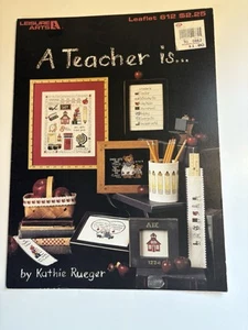 A Teacher is... - Leisure Arts #612 Cross Stitch Pattern - Picture 1 of 3