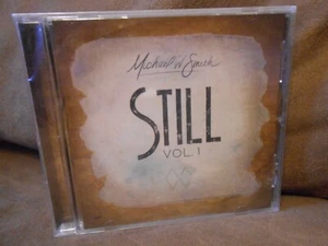 Still: Vol. 1 - Michael W. Smith (2020 CD, Rocketown) Religious Music New Sealed - Picture 1 of 2
