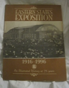 Vintage 1997~Eastern States Exposition 1916-1896~The Big E~75 Years~1st Pr~LBDLE - Picture 1 of 6