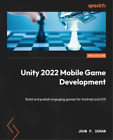 John P. Doran Unity 2022 Mobile Game Development (Tapa blanda) (Importación USA)