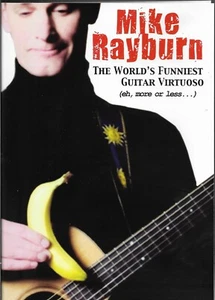 Mike Rayburn: The World's Funniest Guitar Virtuoso (DVD, 2015) - Picture 1 of 4