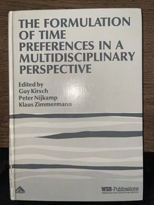 The Formulation Of Time Preferences In A Multidisciplinary Perspective  - Imagen 1 de 10