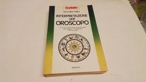 INTERPRETAZIONE DELL’OROSCOPO - G. Holley, 10l25 - Foto 1 di 2