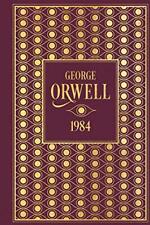George Orwell Simone Fisch 1984: Neuübersetzung: Leinen mit Goldprägu (Hardback)