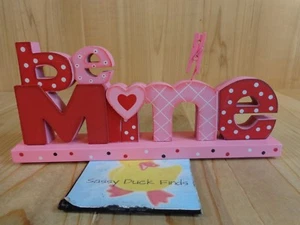 BE MINE Valentine Photo Clip Holder 4"H x 9" Red Pink Wood  - Picture 1 of 4