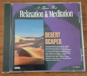 A Time for Relaxation & Meditation CD Desert Scapes harmony peace melody 1995 - Picture 1 of 4