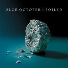 Foiled von Blue October | CD | Zustand akzeptabel - Bild 1 von 2