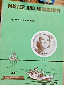 SHEET MUSIC MISTER AND MISSISSIPPI FEATURING PATTI PAGE  1951 - Picture 1 of 3