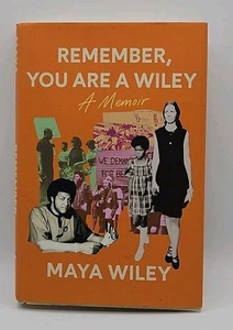 Remember, You Are a Wiley - by Maya Wiley (2024, Hardcover) - Picture 1 of 4