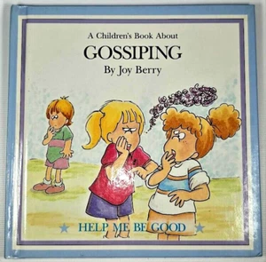 Gossiping - Help Me Be Good Buch 1988 von Joy Berry Hardcover - Bild 1 von 3