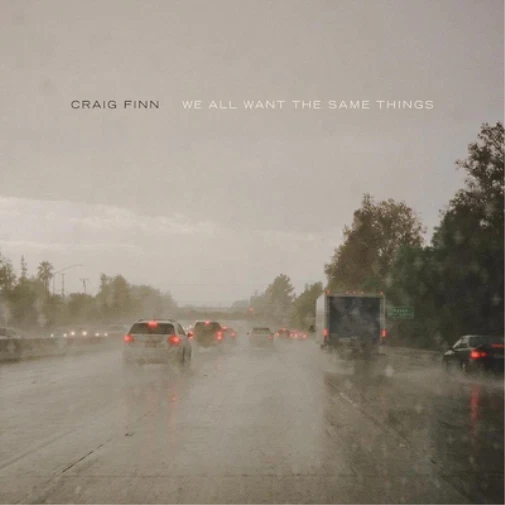 Craig Finn We All Want the Same Things (Vinyl) 12" Album (UK IMPORT) - Image 1 of 1