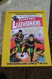 GWANDANALAND COMICS 474-A COMPLETE FIGHTING LEATHERNECKS READERS COLLEC TPB RARE - Picture 1 of 4