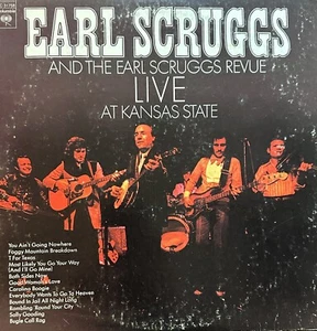 EARL SCRUGGS REVUE-Pre-Owned LP.. LIVE AT KANSAS ST..W/G+(Worn) - Picture 1 of 4