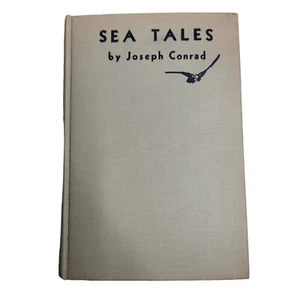 Sea Tales, by Joseph Conrad HARDCOVER Doubleday, Doran, 1930 - Picture 1 of 8