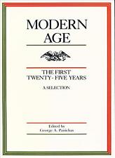 Âge moderne : les vingt-cinq premières années -- Une sélection de George Panichas (Engli
