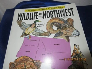 A READ &COLOR BOOK WILDLIFE OF THE NORTHWEST - Picture 1 of 1