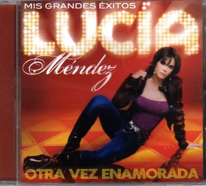 LUCIA MENDEZ Otra Vez Enamorada Mis Grandes Exitos NEW CD incluye nuevas version - Picture 1 of 3