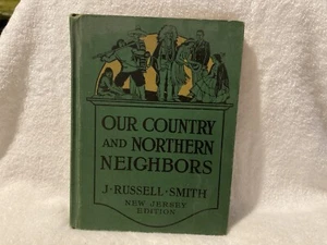 Our Country And Northern Neighbors 1936 J. Russell Smith New Jersey Edition  - Bild 1 von 9