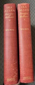 2Vols,IRA ALLEN FOUNDER Of VERMONT 1751-1814,1928,James B. Wilbur,1st Ed,Illust - Picture 1 of 8