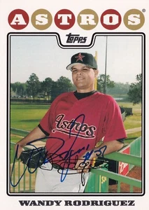 WANDY RODRIGUEZ SIGNED AUTO'D 2008 TOPPS CARD 413 HOUSTON ASTROS RANGERS PIRATES - Picture 1 of 3