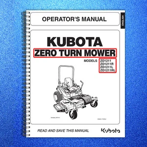 KUBOTA ZD1211 ZD1211R ZD1211L ZD1211RL MOWER OPERATOR MANUAL: WIRE BOUND, COVERS - Picture 1 of 5