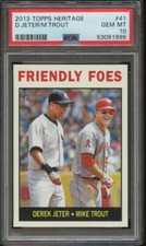 2013 Topps Heritage MIKE TROUT DEREK JETER #41 Friendly Foes PSA 10 SEC2