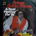 7" 1977 RARE IN MINT- ! JOHNNY GUITAR WATSON : Love Is A Real Mother For Ya