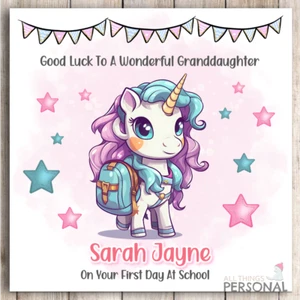 Personalised First Day At School Unicorn Card Good Luck Daughter Granddaughter - Picture 1 of 9