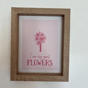 “I Can Buy Myself Flowers” Shadow Box 8x10x2in Frame, Home Décor, Wall Art, Gift - Picture 1 of 12