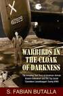 Warbirds in the Cloak of Darkness: The Amazing True Story of American Airman