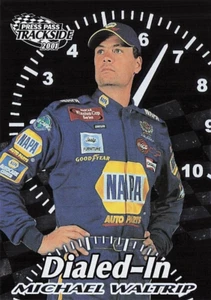 2001 Press Pass NASCAR Racing Trackside Dialed-In #DI12 Michael Waltrip - Picture 1 of 3