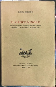(Benedetto Croce) F. Nicolini - IL CROCE MINORE - Ricciardi 1963 - Imagen 1 de 1
