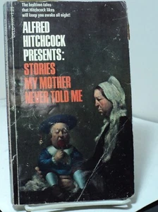 Alfred Hitchcock Presents : Stories My Mother Never Told Me - Dell 08290 -  1976 - Picture 1 of 3