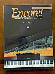 Encore! -Standard Literature that Motivates-Book 2-Selected by Jane Magrath 1990 - Picture 1 of 5