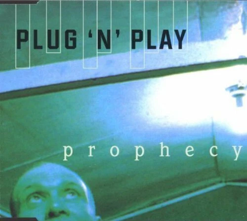 Plug 'n' Play Prophecy/Bodyrock (2000) [Maxi-CD] - Bild 1 von 1