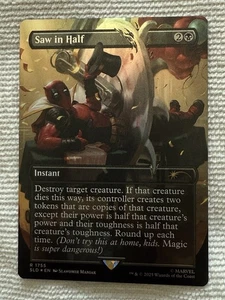 Magic The Gathering Secret Lair 2025 Marvel Deadpool Foil Saw In Half #1755 - Imagen 1 de 2