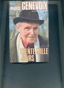 Maurice Genevoix - trente mille jours - France Loisirs - Picture 1 of 4