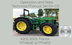 John Deere 6205 6505 Tractor Operation & Repair Technical Manual Set TM4612 - Picture 1 of 1