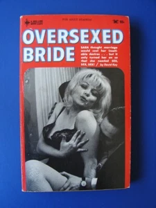 OVERSEXED BRIDE 1969 ADULTS ONLY Paperback Rare SLEAZE SEX David Key Bee Line - Picture 1 of 11