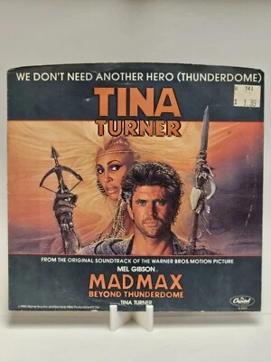 Tina Turner We Don't Need Another Hero Mad Max Mel Gibson Record - Image 1 of 4