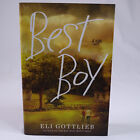 Signiert Best Boy von Eli Gottlieb 1. Auflage Hardcover mit Staubjacke 2015 Sehr guter Zustand