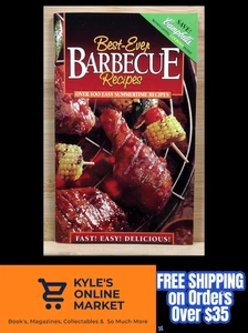Best-Ever Barbecue Recipes Over 100 Easy Summertime Recipes (1998) FIRST EDITION - Picture 1 of 21