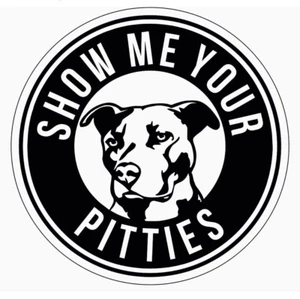 Show Me Your Pitties Sticker Decal Car Truck SUV 4” - Picture 1 of 1