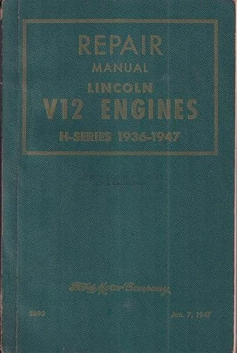 Lincoln V12 Engine Shop Manual 1936 1937 1938 1939 1940 1941 1946 1947 1948 Foto 1 de 4
