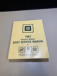 1987 General Motors Body Service Manual for Passenger Cars - 1987 GM Manual - Picture 1 of 2